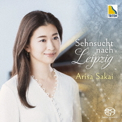 憧憬－Sehnsucht　nach　Leipzig（ハイブリッドＣＤ）