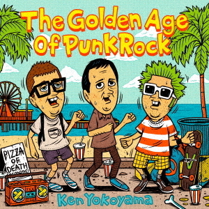 Ken Yokoyama／The Golden Age Of Punk Rock（CD）（外付特典：ポスター） 通販｜セブンネットショッピング