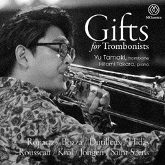 Gifts　for　Trombonists