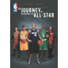 NBAストリートシリーズ／Vol.5：ザ・ジャーニー・トゥ・ビカミング・アン・オールスター（ＤＶＤ）