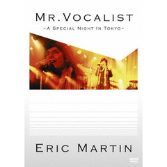 MR．VOCALIST　～A　SPECIAL　NIGHT　IN　TOKYO～（ＤＶＤ）