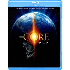 ザ・コア（Ｂｌｕ－ｒａｙ　Ｄｉｓｃ）