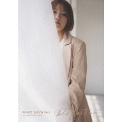 RIHO　SAYASHI　1st　LIVE　TOUR　2022　Reflection（Ｂｌｕ－ｒａｙ　Ｄｉｓｃ）