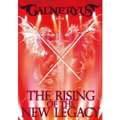 GALNERYUS／THE RISING OF THE NEW LEGACY DVD 通常版（ＤＶＤ）