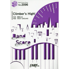楽譜　Ｃｌｉｍｂｅｒ’ｓＨｉｇｈ！　沼倉