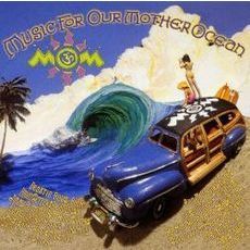 ミュージック・フォー・アワー・マザー・オーシャン3