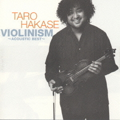 VIOLINISM ～ACOUSTIC BEST～