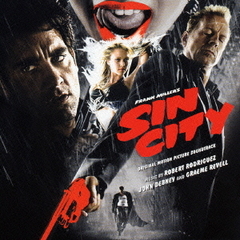 オリジナル・サウンドトラック　シン・シティ