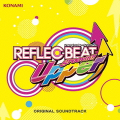 REFLEC　BEAT　groovin’！！　Upper　ORIGINAL　SOUNDTRACK