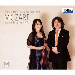 モーツァルト：ヴァイオリン・ソナタ集　Vol．2（ハイブリッドＣＤ）