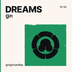 go!go!vanillas／DREAMS（gift）（通常盤／CD）
