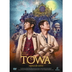 Live　Films　TOWA　－episode　zero－（ＤＶＤ）