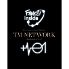 TM NETWORK／TM NETWORK 2024 intelligence Days FANKS inside / TM NETWORK TOUR 2025 YONMARU+01（特典なし）（Ｂｌｕ－ｒａｙ）