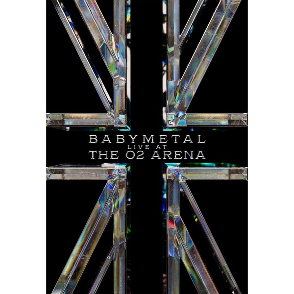 BABYMETAL／BABYMETAL - LIVE AT THE O2 ARENA <通常盤> DVD