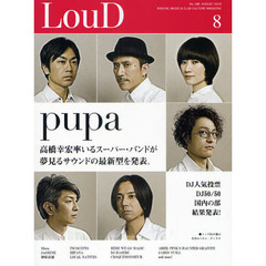 ＬＯＵＤ　ＲＡＤＩＣＡＬ　ＭＵＳＩＣ　＆　ＣＬＵＢ　ＣＵＬＴＵＲＥ　ＭＡＧＡＺＩＮＥ　Ｎｏ．１８８（２０１０ＡＵＧＵＳＴ）　ｐｕｐａ／ＪＡＳＭＩＮＥ／Ｍｉｚｃａ