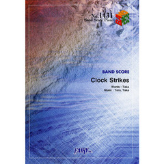 Ｃｌｏｃｋ　Ｓｔｒｉｋｅｓ