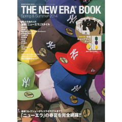 The New Era Book(ザ・ニューエラ・ブック) Spring & Summer 2014【特製キャップフックテープ付】 (シンコー・ミュージックMOOK)
