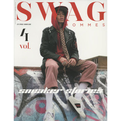ＳＷＡＧ　ＨＯＭＭＥＳ　ｖｏｌ．４（２０１７　ＳＰＲＩＮＧ／ＳＵＭＭＥＲ　ＩＳＳＵＥ）　ｓｎｅａｋｅｒ　ｓｔｏｒｉｅｓ