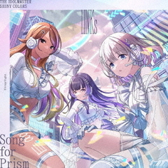 THE　IDOLM＠STER　SHINY　COLORS　Song　for　Prism　ニューシングル