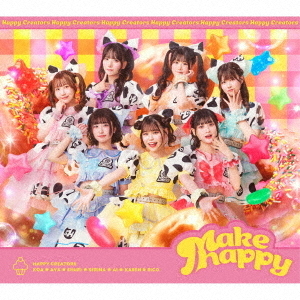 CD / HAPPY CREATORS / make happy (初回限定盤) / HPCR-3 箱