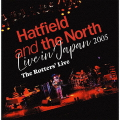 Live　in　Japan　2005　～　The　Rotters’　Live　Box