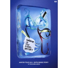 AIMYON　TOUR　2019　－SIXTH　SENSE　STORY－　IN　YOKOHAMA　ARENA（ＤＶＤ）