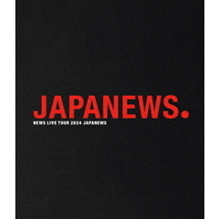 NEWS／NEWS LIVE TOUR 2024 JAPANEWS Blu-ray 通常盤（外付特典なし）（Ｂｌｕ－ｒａｙ　Ｄｉｓｃ）