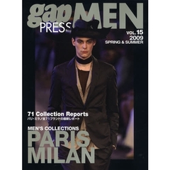 ｇａｐ　ＰＲＥＳＳ　ＭＥＮ　ｖｏｌ．１５（２００９Ｓｐｒｉｎｇ　＆　Ｓｕｍｍｅｒ）　ＰＡＲＩＳ，ＭＩＬＡＮ　ＭＥＮ’Ｓ　ＣＯＬＬＥＣＴＩＯＮＳ