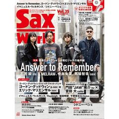 サックス・ワールド　Ｖｏｌ．３５（２０２５ＷＩＮＴＥＲ）