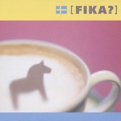 FIKA?あたたかいスウェーデンのジャズ
