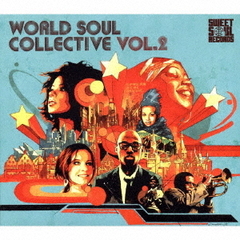 WORLD　SOUL　COLLECTIVE　VOL．2