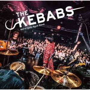 THE　KEBABS（初回限定盤）