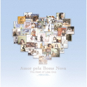 Amor pela Bossa Nova －The Best of Lisa Ono－ Mar e Ceu 通販