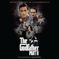 ゴッドファーザー　Part　II（50周年記念盤／リマスター完全盤）＜限定盤＞