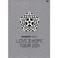 BIGBANG／BIGBANG PRESENTS “LOVE & HOPE TOUR 2011” ＜初回限定盤＞（ＤＶＤ）