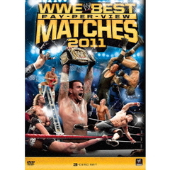 WWE ベスト・PPV・マッチ 2011（ＤＶＤ）