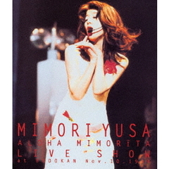 ALOHA　MIMORITA　LIVE　SHOW　at　BUDOKAN　Nov．10．1994（Ｂｌｕ?ｒａｙ）