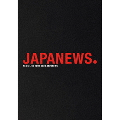 NEWS／NEWS LIVE TOUR 2024 JAPANEWS DVD 通常盤（外付特典なし）（ＤＶＤ）