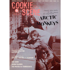 クッキーシーン　ＶＯＬ．７４（２００９－１０）　アークティック・モンキーズ／エミー・ザ・グレイト／ミュー／高橋幸宏×堀江博久×小山田圭吾