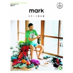 mark 02 (講談社 Mook(J))　ＳＰＯＲＴＳ　ＴＲＡＶＥＬＩＮＧスポーツ旅支度