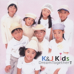 Dream　Together！