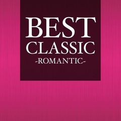 BEST　CLASSIC－ROMANTIC－