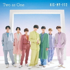 Kis-My-Ft2／Two as One（通常盤／CD）