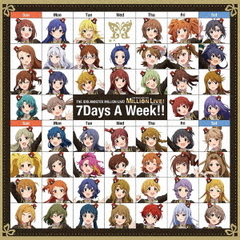 THE　IDOLM＠STER　MILLION　LIVE！「7Days　A　Week！！」
