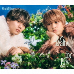 King & Prince／Waltz for Lily（初回限定LIVE盤／CD＋DVD）（外付特典：ステッカーシート）