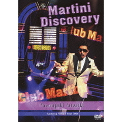 Masayuki　Suzuki　Taste　of　Martini　Tour　2012　Martini　Discovery（ＤＶＤ）