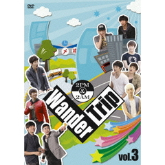 2PM＆2AM Wander Trip Vol.3（ＤＶＤ）