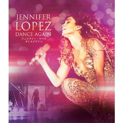 ジェニファー・ロペス　Dance　Again（Ｂｌｕ－ｒａｙ　Ｄｉｓｃ）