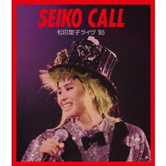 SEIKO　CALL　松田聖子ライヴ　’85（Ｂｌｕ－ｒａｙ　Ｄｉｓｃ）