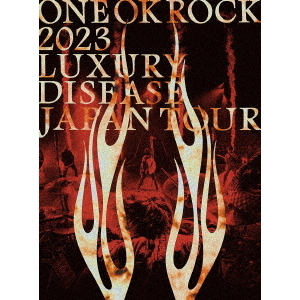 ONE OK ROCK／ONE OK ROCK 2023 LUXURY DISEASE JAPAN TOUR DVD（ＤＶＤ）